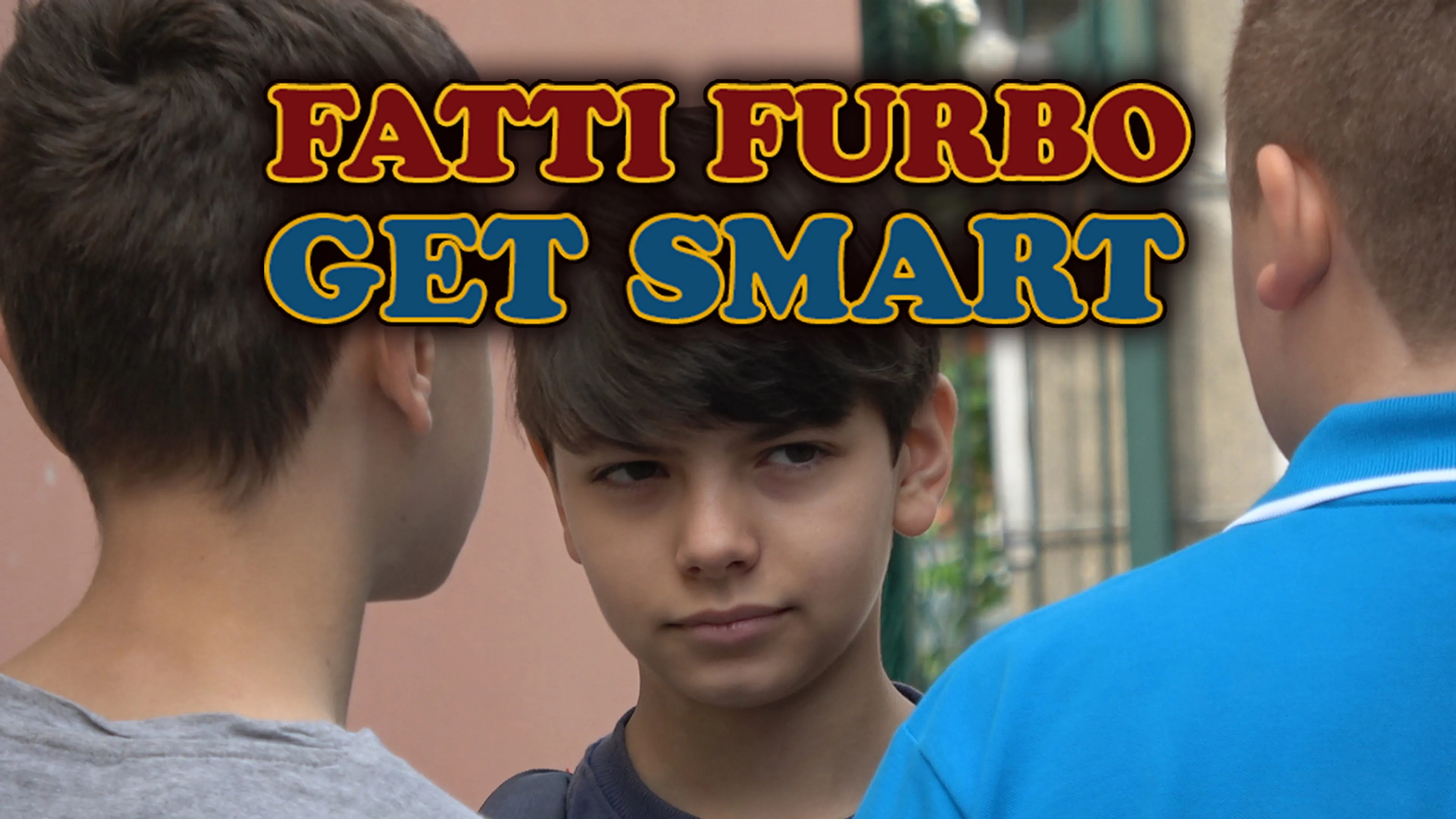 Fatti Furbo: Get Smart poster
